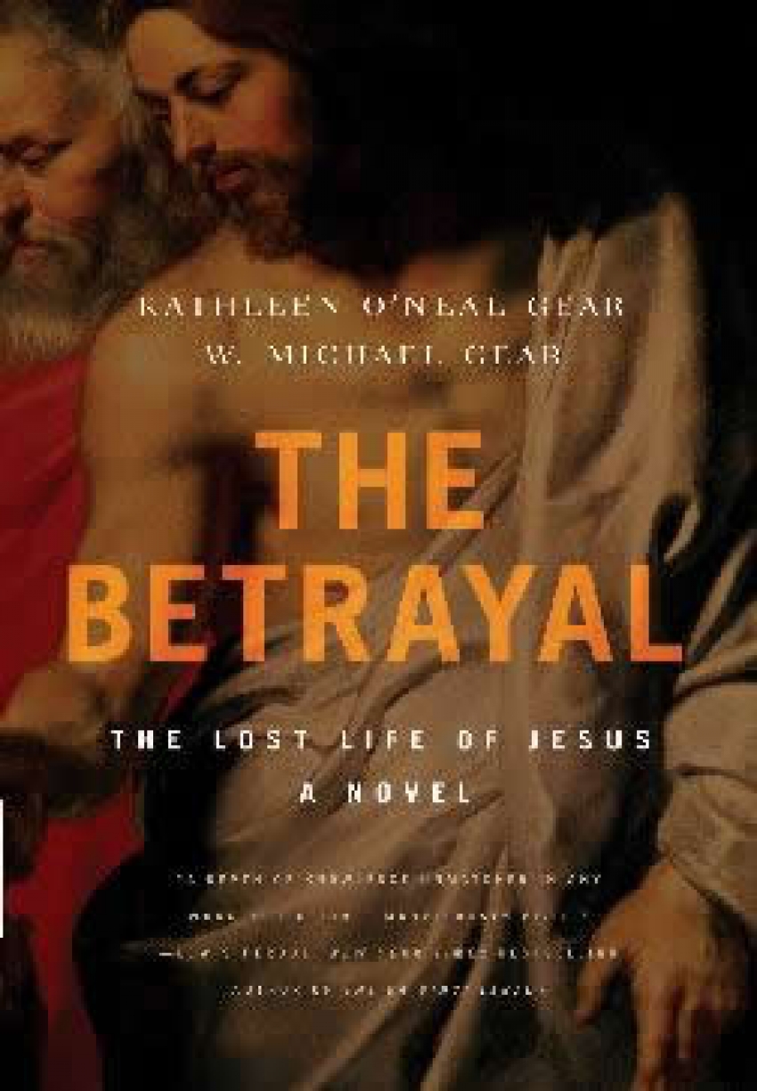 The Betrayal...The Lost Life of Jesus 